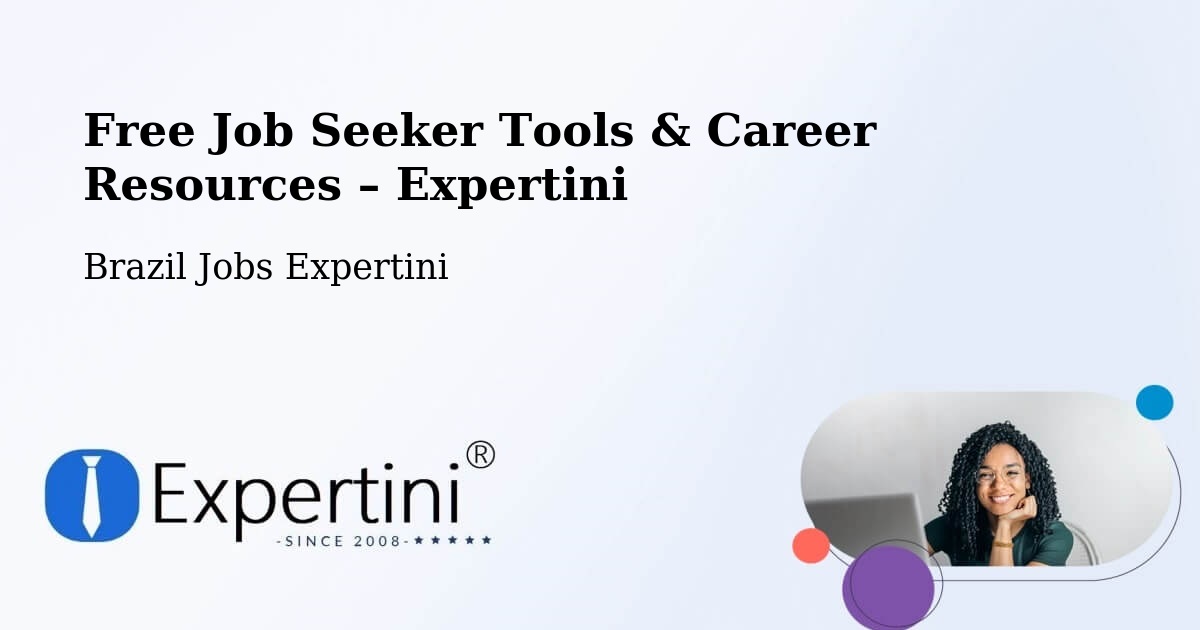 Free Job Seeker Tools & Career Resources – Castanhal - Castanhal, Brazil Jobs Expertini