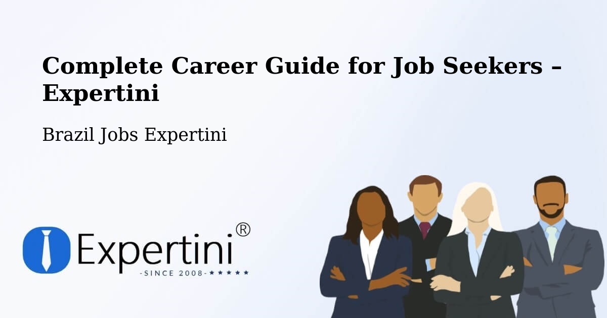 Career Guide for Job Seekers – Castanhal - Castanhal, Brazil Jobs Expertini