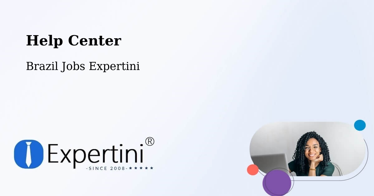 Help Center – Castanhal - Brazil Jobs Expertini